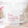 Silent Gratitude Mug for Mom with a meaningful design, perfect for expressing love and thanks.